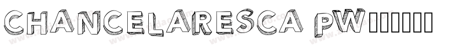 chancelaresca pw字体转换
